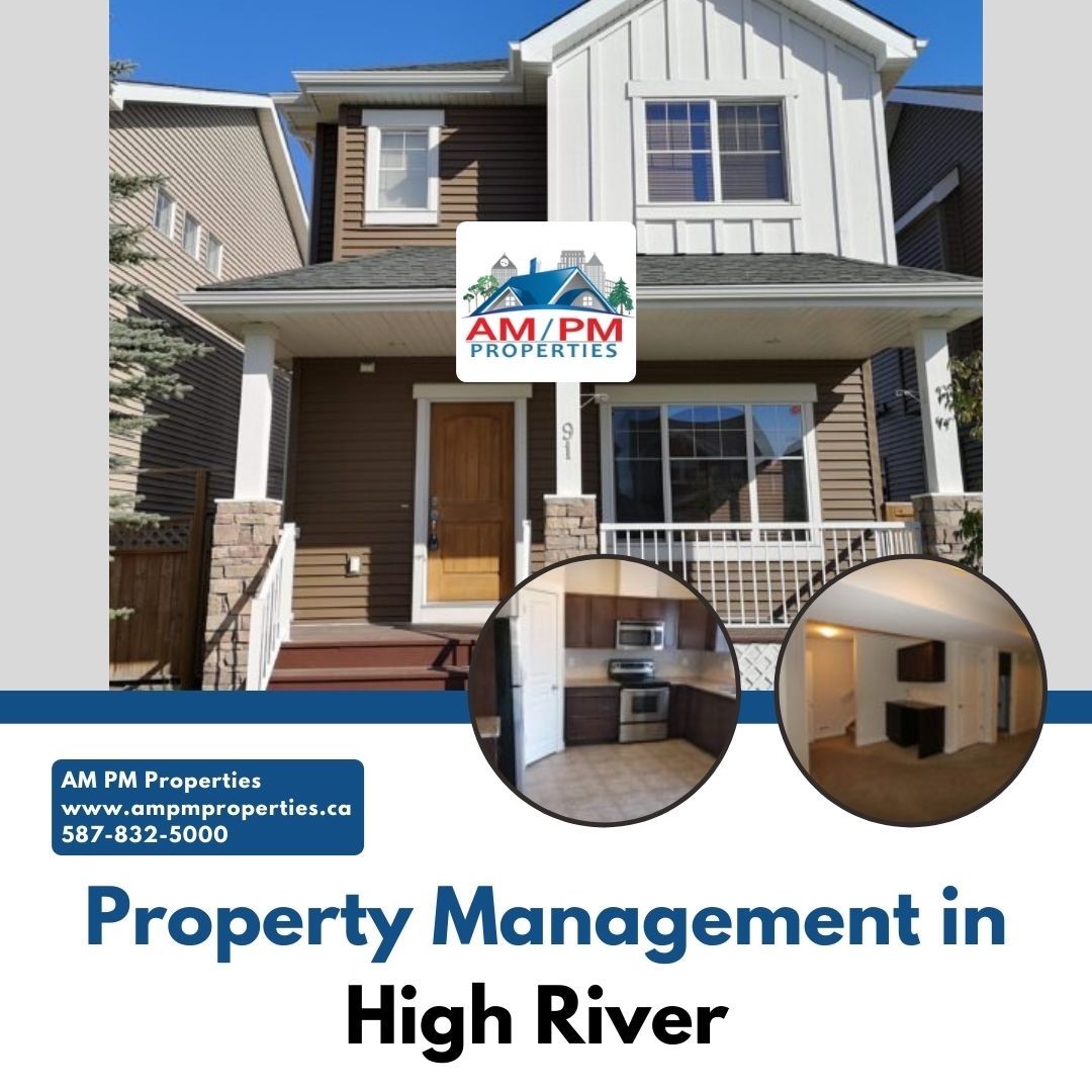 Property Management in High River - AM PM Properties